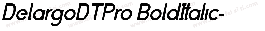 DelargoDTPro BoldItalic字体转换